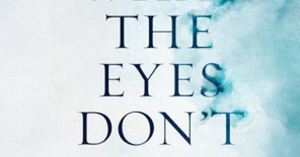 What The Eyes Don’t See: A Story Of Crisis, Resistance, And Hope In An ...