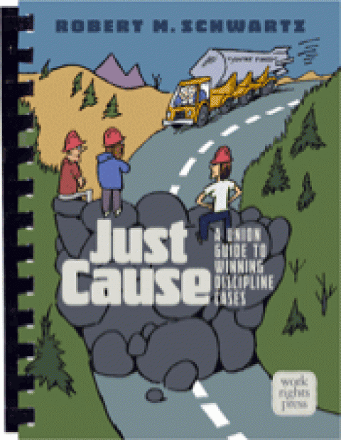 Book Review Quot Just Cause A Union Guide Quot Portside