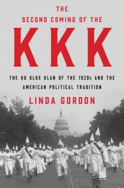 The Second Coming of the KKK by Linda Gordon