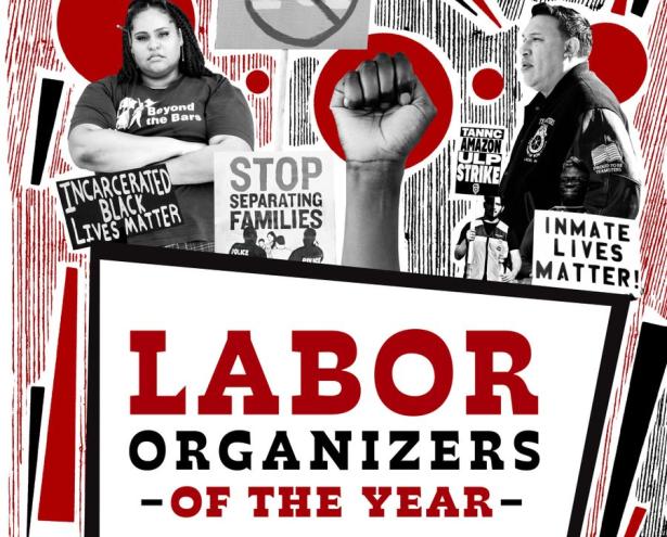 Poster of protests in the background and Labor Organizer of the Year in the Foreground.