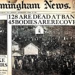 Newspaper headline: 128 killed in Banner Mine