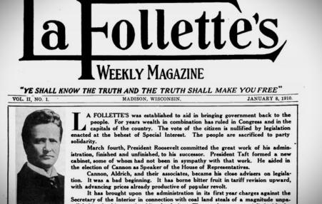 Page 1 of an early issue of La Follette's Weekly Magazine