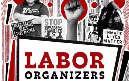 Poster of protests in the background and Labor Organizer of the Year in the Foreground.
